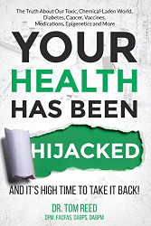 Your Health Has Been Hijacked