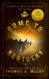 Home To Kentucky: A Western Novel (The McCoys Before The Feud)