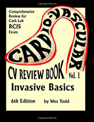 CV Review Book Volume 1: Invasive Basics for Cath Lab