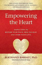 Empowering the Heart: Simple Steps to Restore Your Peace Heal