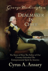 George Washington Dealmaker-In-Chief