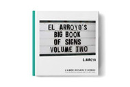 El Arroyo's Big Book of Signs volume 2