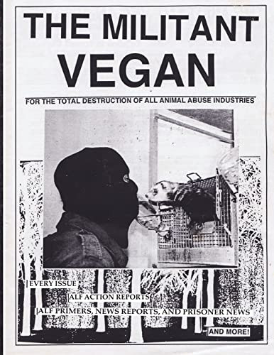 Militant Vegan: The Book - Complete Collection 1993-1995