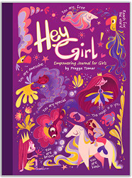 Hey Girl! Empowering Journal for girls