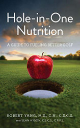 Hole-in-One Nutrition: A guide to fueling for better golf