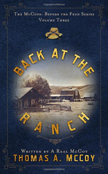 Back At The Ranch: The McCoys Before The Feud Series volume 3