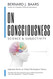 ON CONSCIOUSNESS: Science & Subjectivity - Updated Works on Global