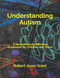 Understanding Autism: A Neurodiversity Affirming Guidebook