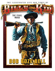 Illustrated Life And Times Of Billy The Kid