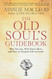 Old Soul's Guidebook