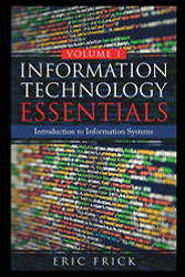 Information Technology Essentials Volume 1