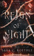 Reign of Night (A Study in Shadows)