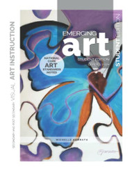 Emerging Art: Student Edition