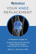 Your Knee Replacement