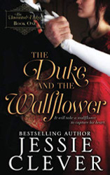 Duke and the Wallflower (The Unwanted Dukes)