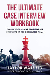 Ultimate Case Interview Workbook
