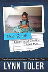 Dear Sonali Letters to the Daughter I Never Had