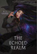 Echoed Realm (The Chaos Cycle)