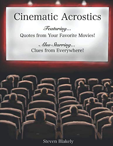 Cinematic Acrostics: Quotes from Your Favorite Movies and Clues from