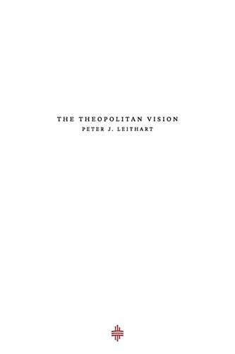 Theopolitan Vision (Theopolis Fundamentals)