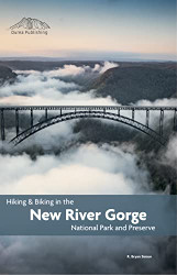 Hiking and Biking in the New River Gorge National Park and Preserve
