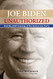 Joe Biden Unauthorized