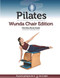 Pilates: An Interactive Workbook Wunda Chair Edition