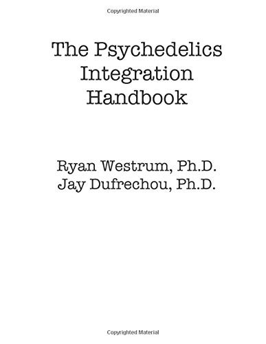 Psychedelics Integration Handbook