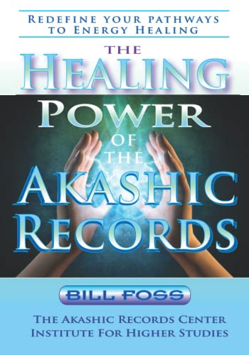 Healing Power of the Akashic Records