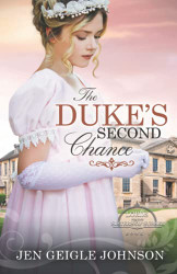 Duke's Second Chance: Clean Regency Romance - Lords for the Sisters