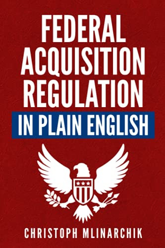 Federal Acquisition Regulation in Plain English