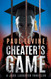 CHEATER'S GAME (Jake Lassiter Legal Thrillers)