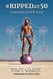 RIPPEDAT50: A Journey to Self Love
