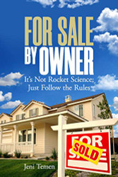 For Sale by Owner: It's not rocket science; just follow the rules.