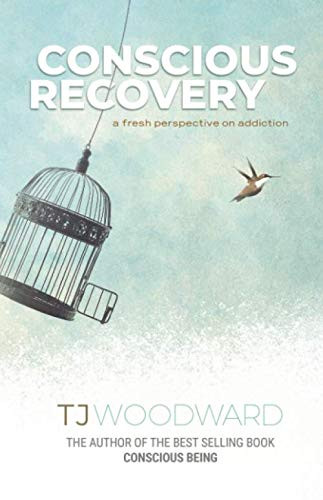 Conscious Recovery: A Fresh Perspective on Addiction