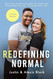 Redefining Normal: How Two Foster Kids Beat The Odds and Discovered