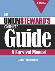 Union Steward's Complete Guide