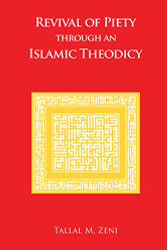 Revival of Piety Through an Islamic Theodicy