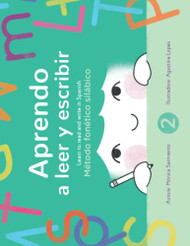Aprendo a leer y escribir Book 2 / Learn to read and write