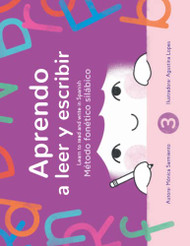 Aprendo a leer y escribir Libro 3/ Learn to read and write
