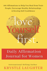 Love Yourself First Daily Affirmation Journal for Women