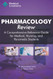 Pharmacology Review - A Comprehensive Reference Guide for Medical