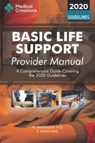 Basic Life Support Provider Manual - A Comprehensive Guide Covering