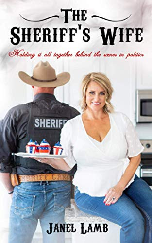Sheriff's Wife: Holding it all together behind the scenes