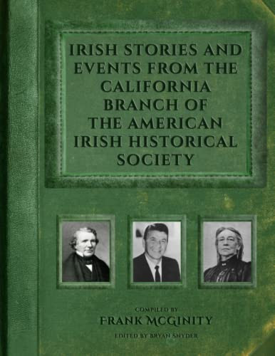 Irish Stories and Events from the California Branch of the American