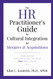 HR Practitioner's Guide to Cultural Integration in Mergers