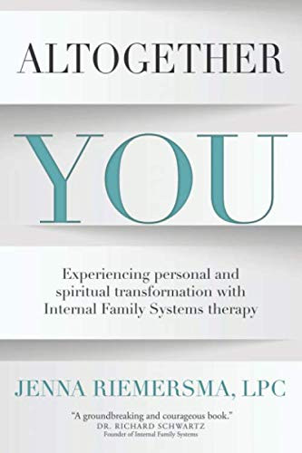 Altogether You: Experiencing personal and spiritual transformation