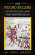 Negro Rulers of Scotland and the British Isles