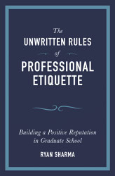 Unwritten Rules of Professional Etiquette