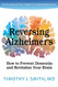 Reversing Alzheimer's